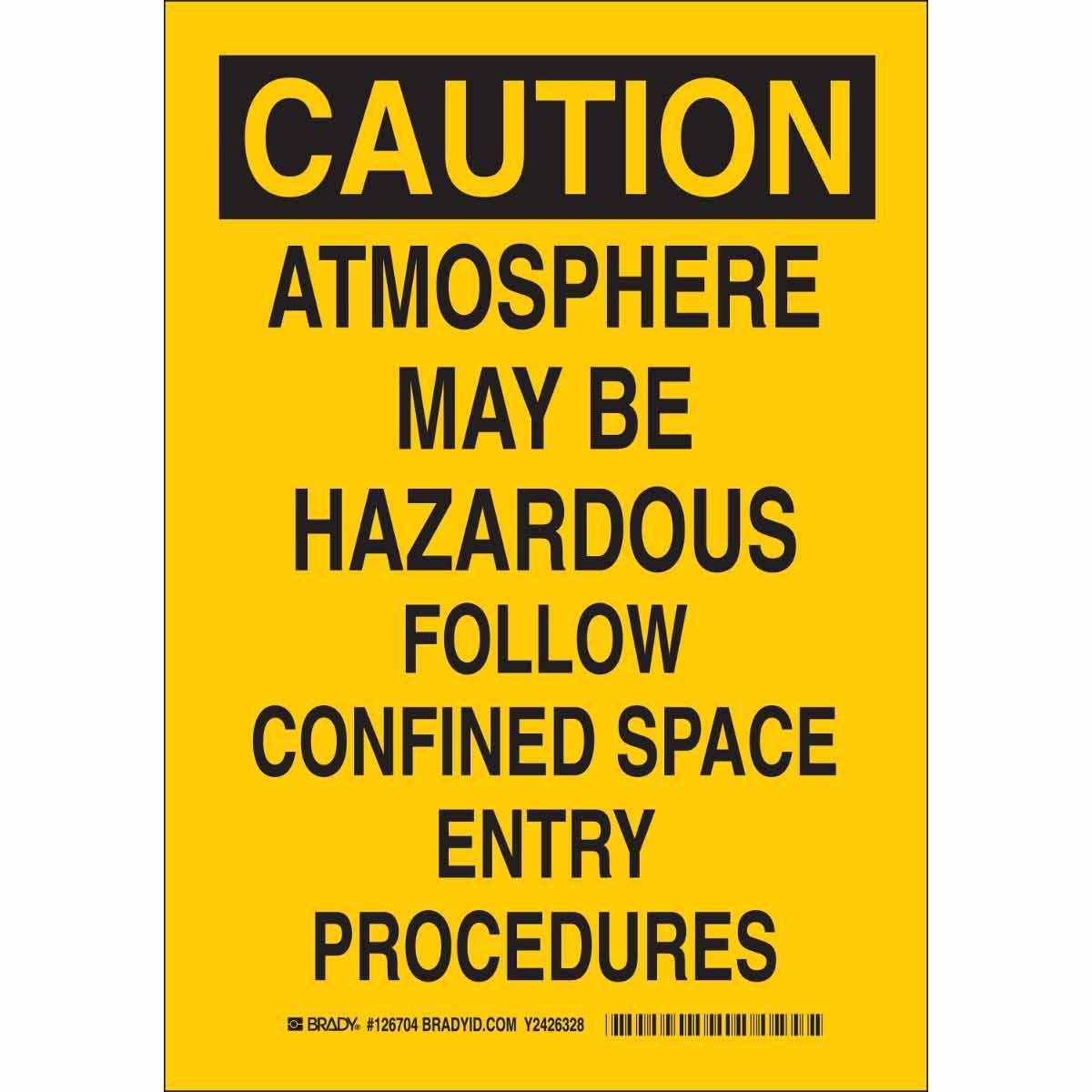 Brady® 126704 Laminated Rectangular Confined Space Sign, CAUTION, 10 in H x 7 in W, Black on Yellow, B-302 Polyester, Self-Adhesive Mount