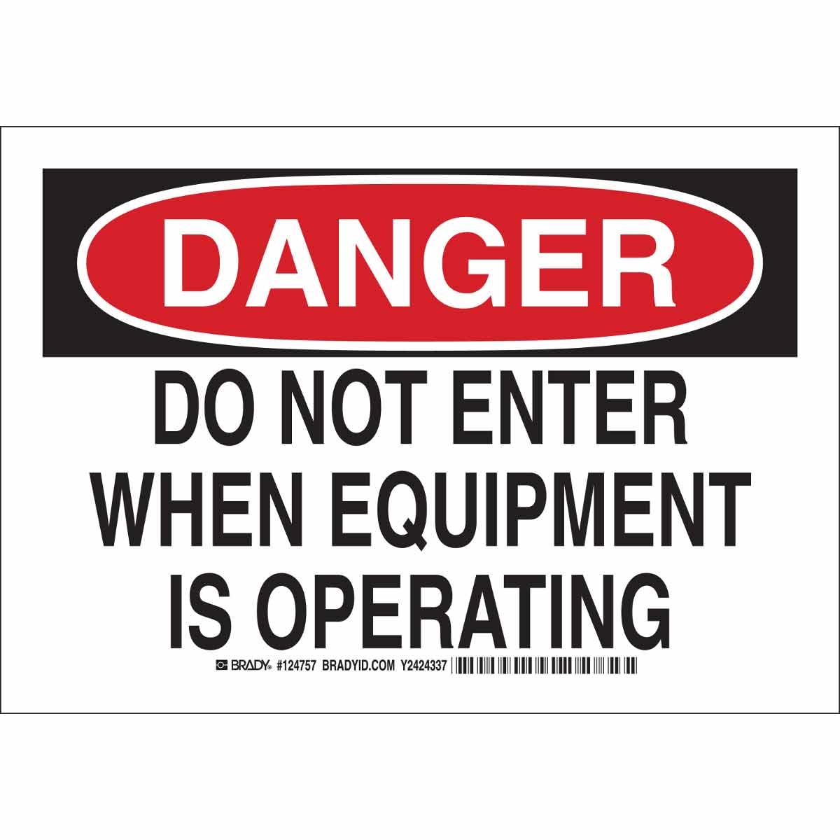 Brady® 124755 Rectangular Machine and Equipment Sign, DANGER, 7 in H x 10 in W, Black/Red on White, B-555 Aluminum, Corner Hole Mount