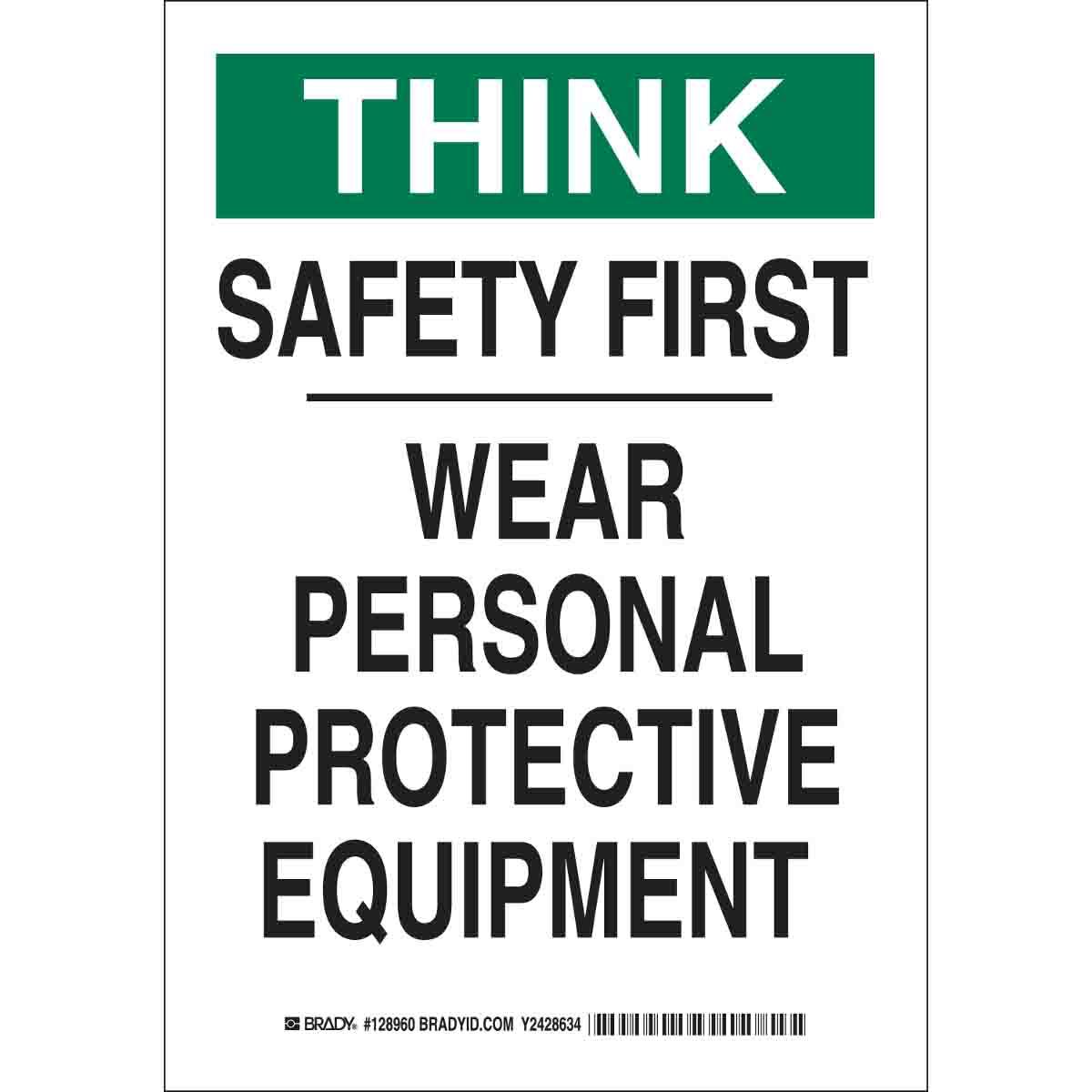 Brady® 128961 Rectangular Personal Protection (PPE) Sign, THINK, 14 in H x 10 in W, Black/Green on White, B-555 Aluminum, Corner Hole Mount